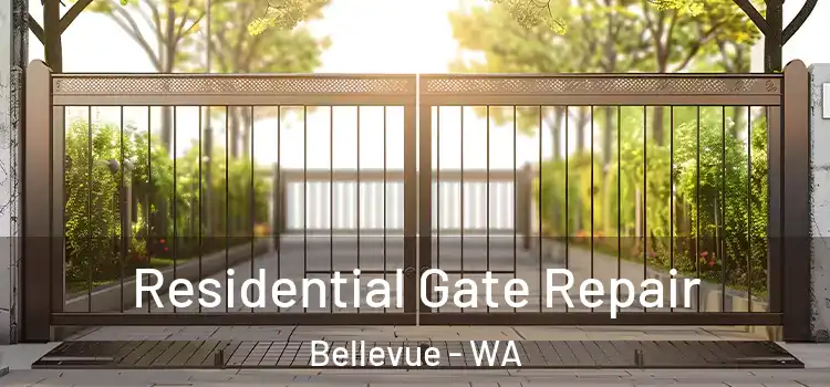 Residential Gate Repair Bellevue - WA