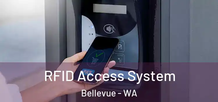  RFID Access System Bellevue - WA